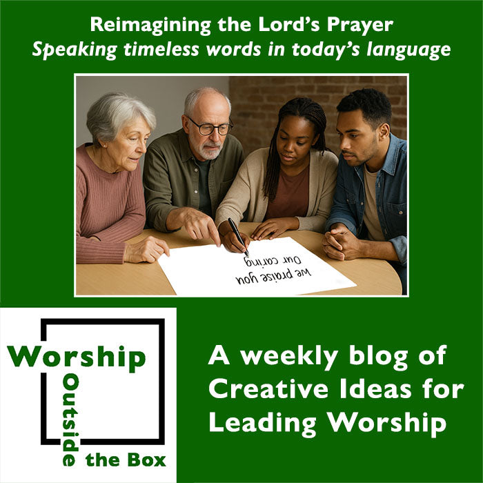 44 — Reimagining the Lord’s Prayer