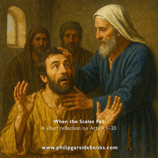 Easter 3 — When the Scales Fall