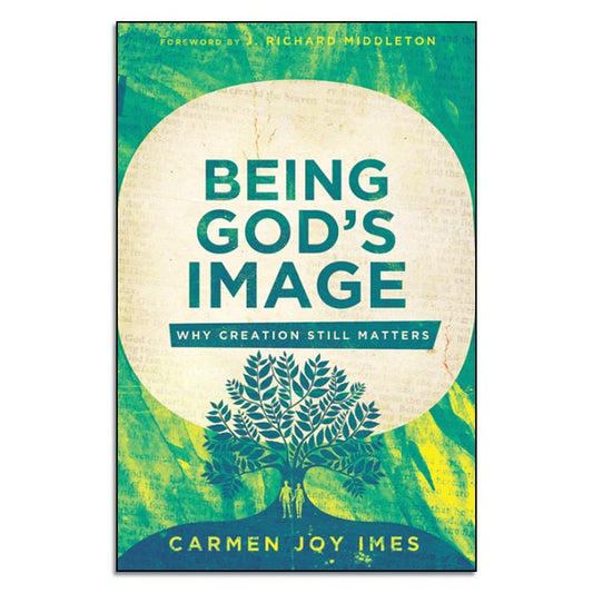 Being God’s Image - Print Book
