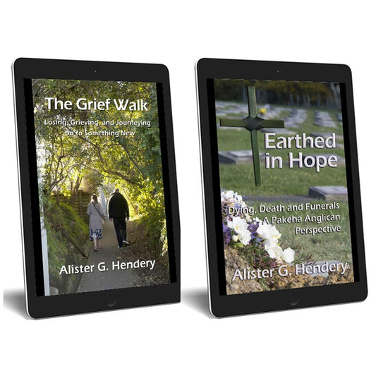 The Grief Walk and Earthed in Hope:
Two eBook set
By Alister G. Hendery