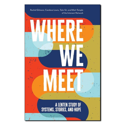 Where We Meet - Print
