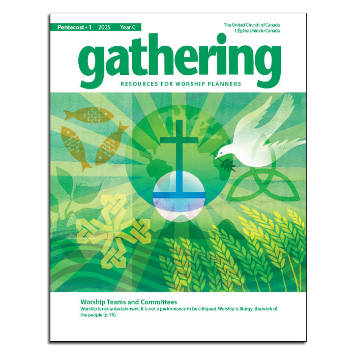 Gathering: Resources for Worship Planners - PDF - Subscription for 4 issues p.a.
92pp, 8.7" x 11"
United Church of Canada (2025)
Start your subscription today with the Pentecost 1 2025 issue.