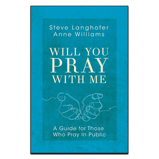 Will You Pray with Me - Print