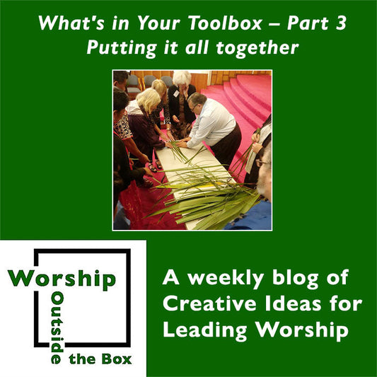 What's in Your Toolbox part 3 - Putting it all together