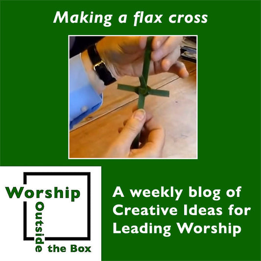 18 — Make flax crosses during your Palm / Passion Sunday service