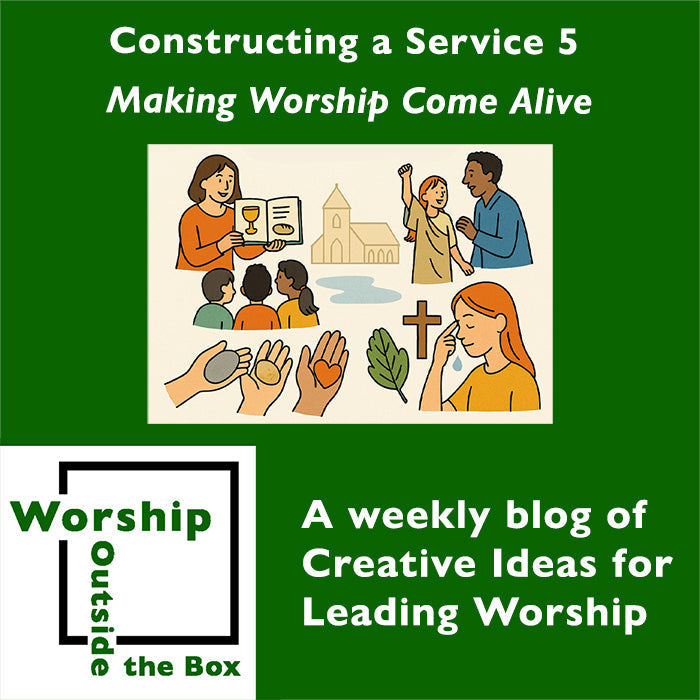 27 — Making Worship Come Alive