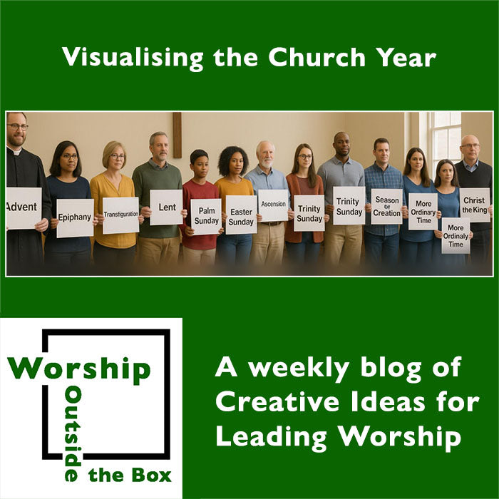 30 — Visualising the Church Year