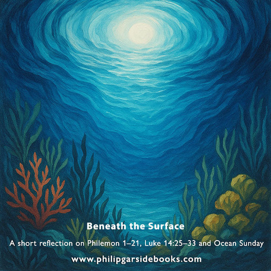 Pentecost 13 – Beneath the Surface