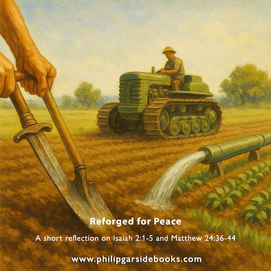 Advent 1 — Reforged for Peace