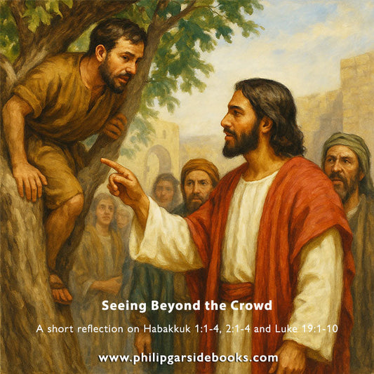 Pentecost 21 — Seeing Beyond the Crowd