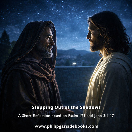 Lent 2 – Stepping Out of the Shadows