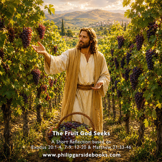 Pentecost 19 – The Fruit God Seeks