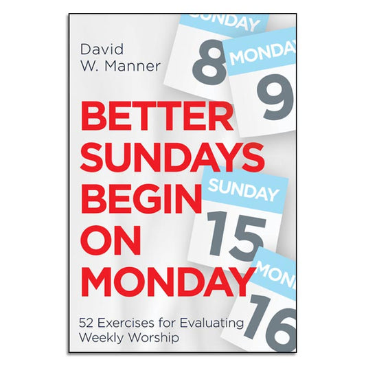 Better Sundays Begin on Monday - Print