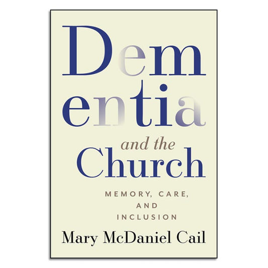 Dementia and the Church - Print
