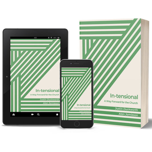 In-tensional:
A Way Forward for the Church
By Justin Duckworth; Alan Jamieson
eBooks and Print Books available