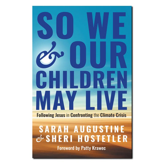 So We and Our Children May Live - Print book