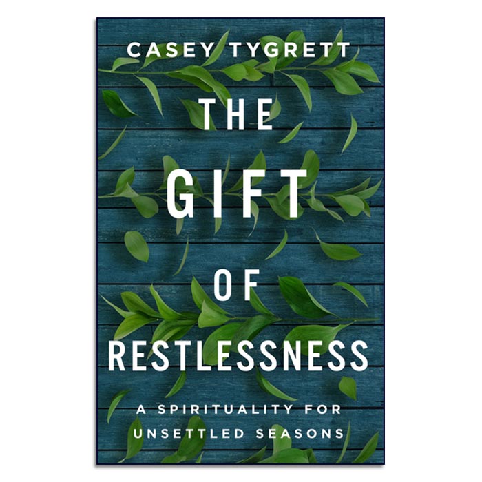 The Gift of Restlessness - Print