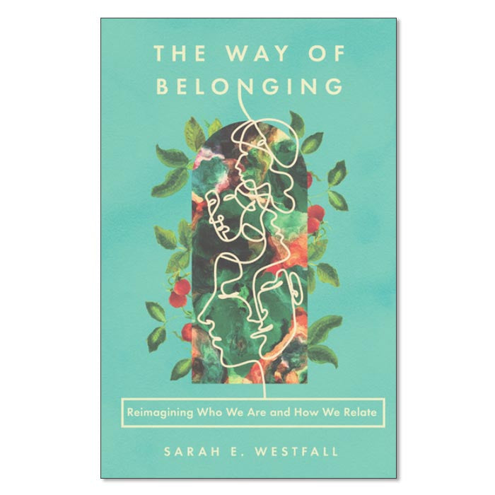 The Way of Belonging - Print