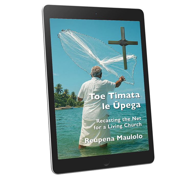 Toe Timata le Ūpega
Recasting the Net for a Living Church
By Reupena Maulolo
PDF, ePub and Mobi eBooks