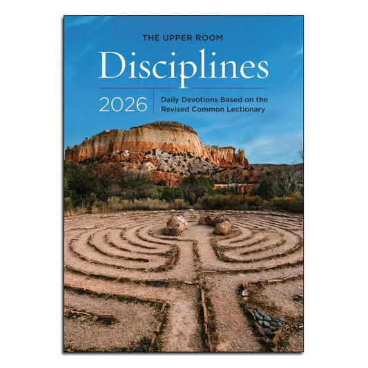 The Upper Room Disciplines 2026
Daily Devotions Based on the Revised Common Lectionary
The Upper Room
