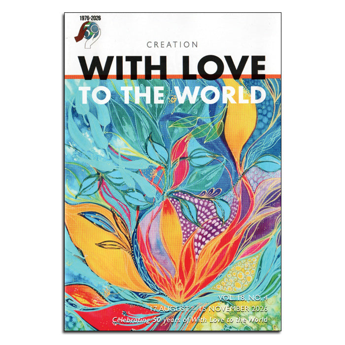 With Love to the World magazine - Subscription - 4 issues p.a. - Print