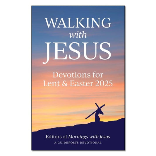 Walking with Jesus Devotions for Lent and Easter 2025 - Print