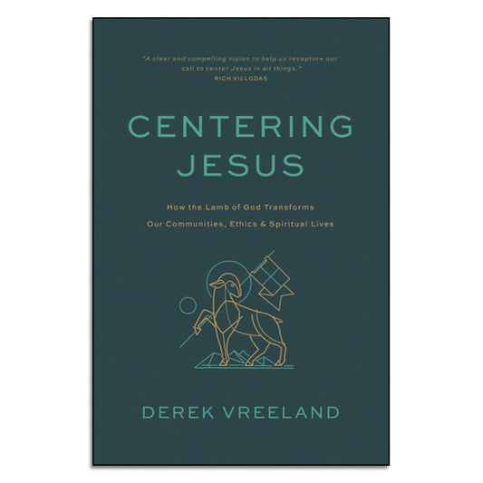 Centering Jesus - Print