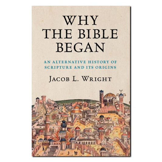Why the Bible Began - Print