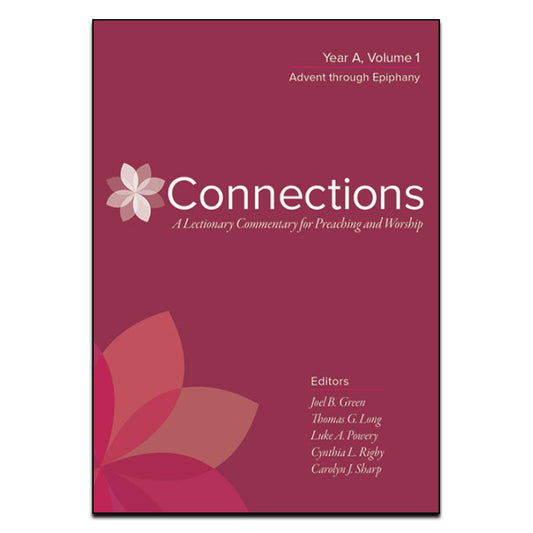 Connections: Year A, Volume 1 - Print