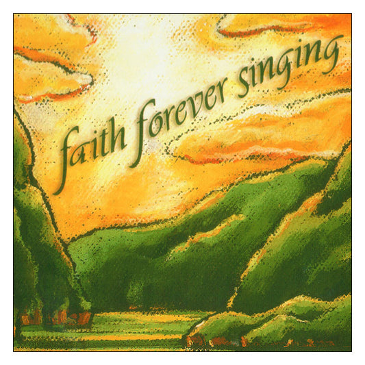 Faith Forever Singing - MP3 Audio tracks - Digital