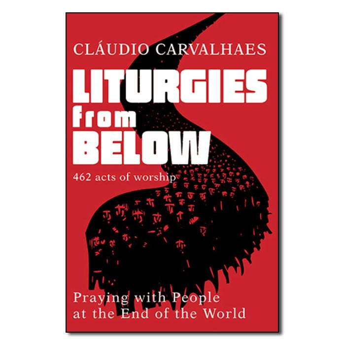 Liturgies from Below - Print