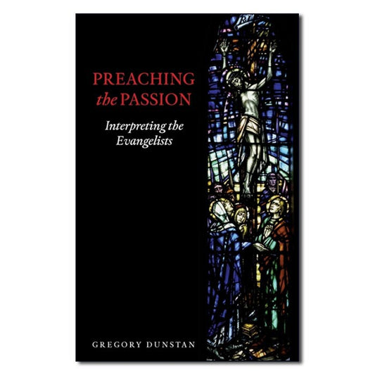 Preaching the Passion - Print