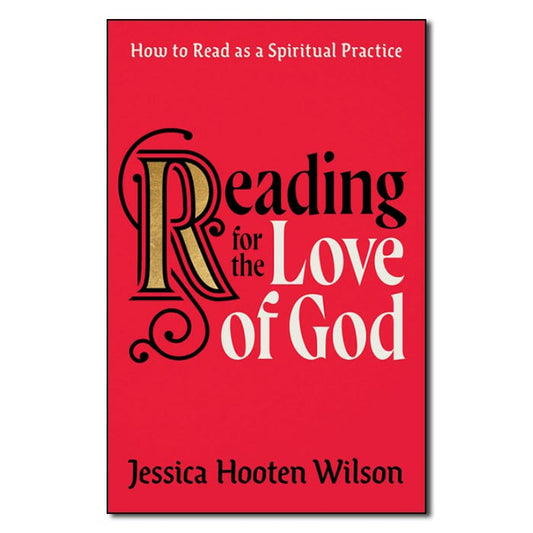 Reading for the Love of God - Print